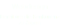 Webdesign Bereit um die Konkurrenz zu ärgern